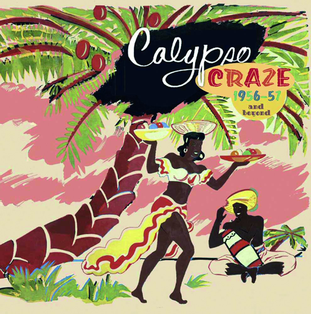 Calypso Albums | The Essential 10 | Songlines